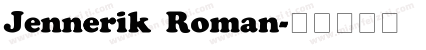 Jennerik Roman字体转换